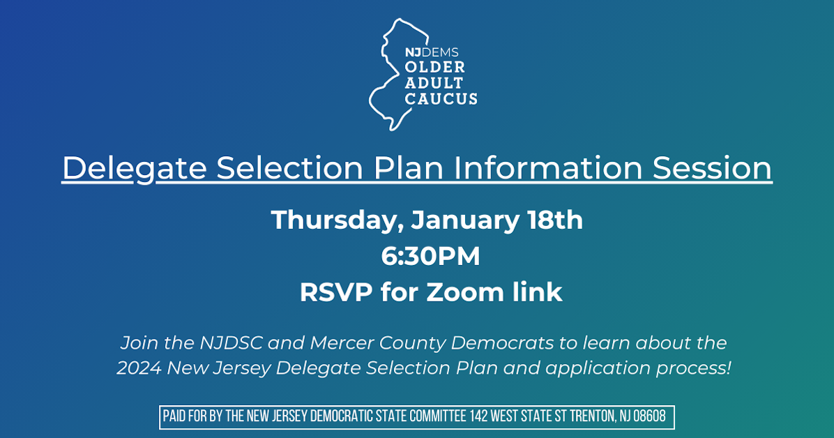 Mercer County Democrats 2024 Delegate Selection Plan Info Session · New